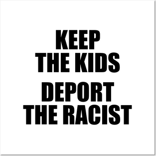 DEPORT THE RACIST Posters and Art